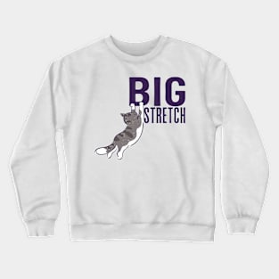 Big Stretch Grey Tabby Crewneck Sweatshirt